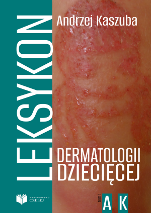 Leksykon dermatologii dzięcięcej